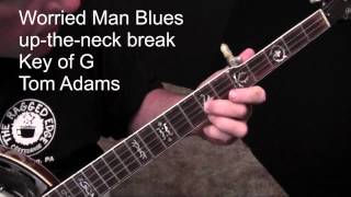 Worried Man Blues with Flatt &amp; Scruggs chord progression - Tom Adams banjo - Aug 2012