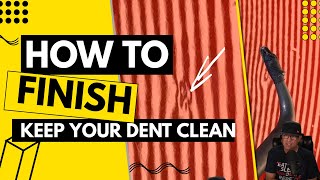 How To Finish Your Messy Dents - PDR Training