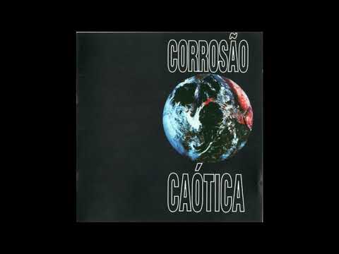 Corrosão Caótica – Corrosão Caótica [FULL ALBUM]