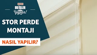 Stor Perde Nasıl Takılır?