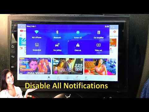 How to Turn Off Notifications in Android Car Stereo (Disable Car Infotainment Notifications)