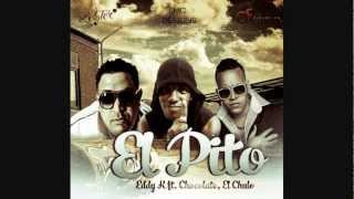 Eddy K ft. El Chulo, Chocolate - El Pito