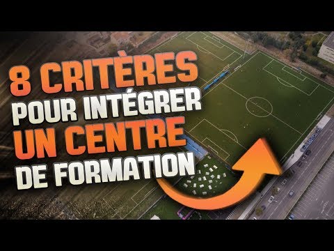 Les 8 Critères Pour INTÉGRER Un CENTRE DE FORMATION !