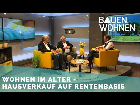 Immobilie verkaufen - Immobilienverkauf auf Rentenbasis - Was steckt dahinter?