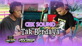 Download lagu CEK SOUND // TAK BERDAYA // TOMY PUTRA SOUND SYSTEM mp3 Download lagu CEK SOUND // TAK BERDAYA // TOMY PUTRA SOUND SYSTEM mp3