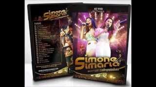 Simone &amp; Simaria - Musica nova (Quero ser o seu amor) DVD