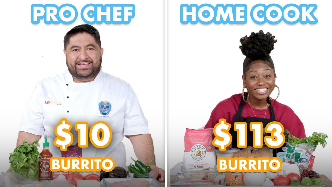 113 vs 10 Burrito: Pro Chef & Home Cook Swap Ingredients Epicurious