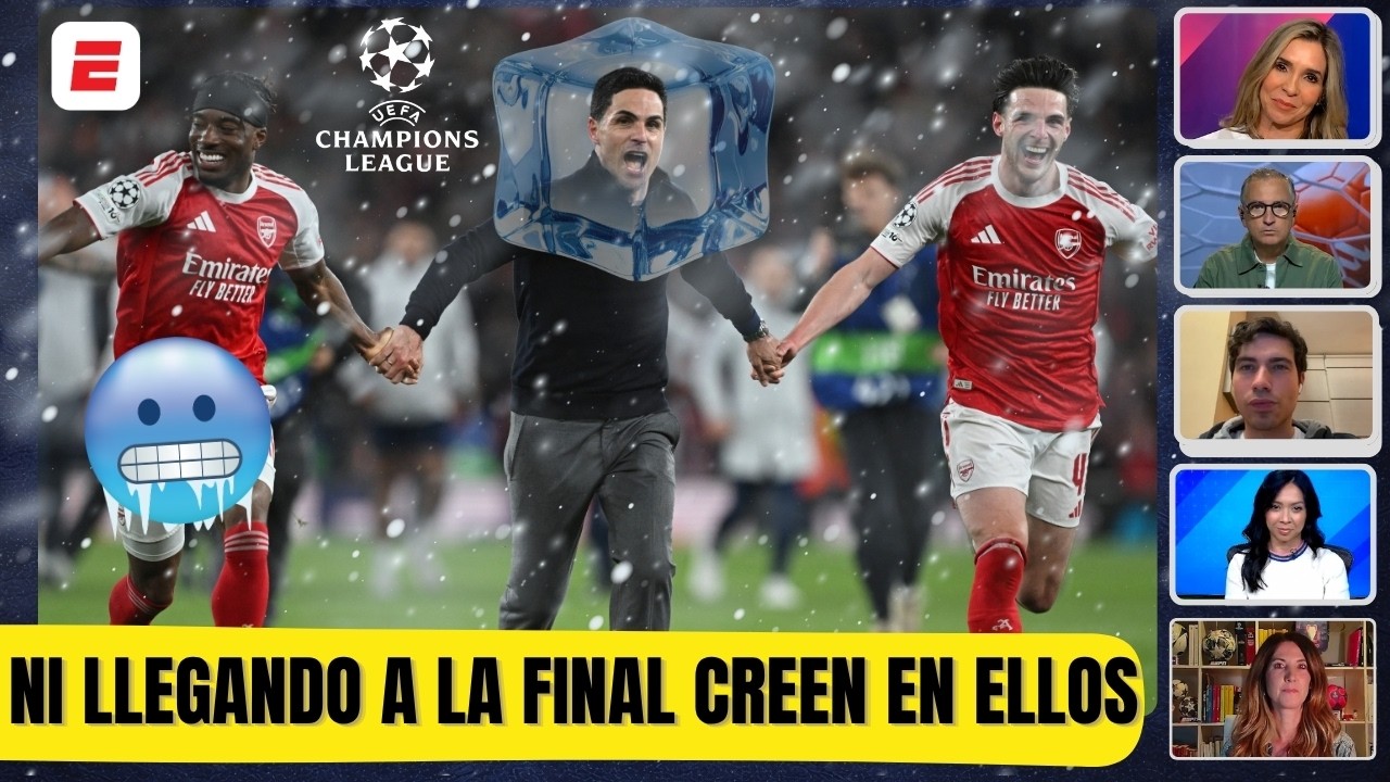 ARSENAL sigue siendo UN EQUIPO PECHO FRIO aunque haya llegado a la FINAL de la UEFA CHAMPIONS LEAGUE