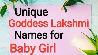 Unique Goddess Lakshmi names for baby girl,indian baby girl names#babygirlnames #uniquebabygirlname