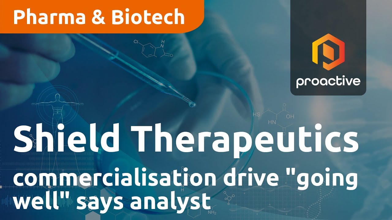 Proactive Research Analyst says Shield Therapeutics' commercialisation drive "going well"