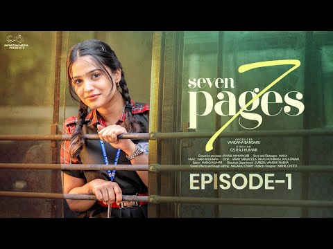 7 Pages || Episode - 1 || School Story || Page 1 || Varsha Dsouza || Infinitum Media