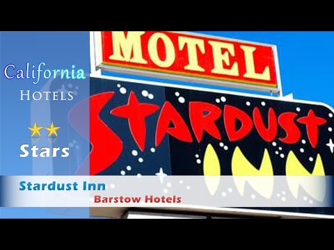Stardust Inn, Barstow Hotels - California