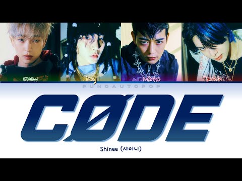 SHINee 샤이니 " CØDE " Lyrics (ColorCoded/ENG/HAN/ROM/가사)