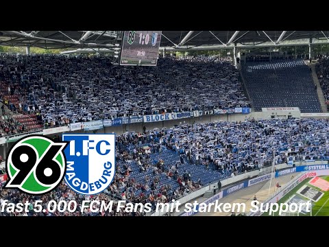 Hannover 96 - 1.FC Magdeburg | 96 Traumstart perfekt, fast 5.000 FCM Fans sorgen für starke Stimmung