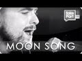 Moon Song | Anthony Green | Eye Level | TakePart TV