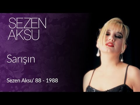 Sarışın - Sezen Aksu
