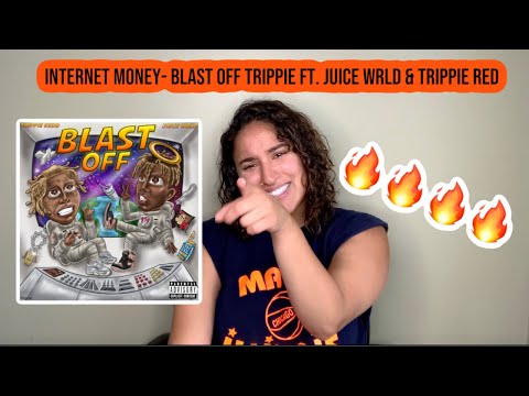 Internet Money - Blast Off Ft. Juice WRLD & Trippie Red (Music Reaction)