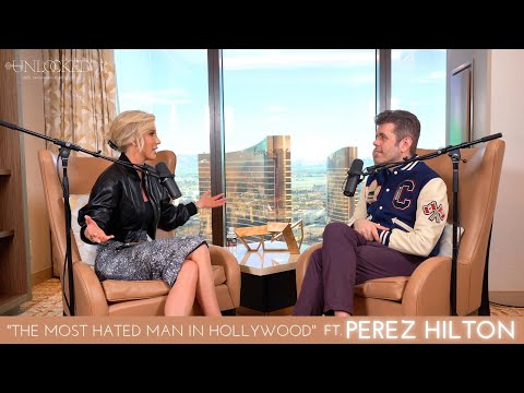 The Most Hated Man In Hollywood ft. Perez Hilton | Unlocked with Savannah Chrisley Podcast Ep. 28