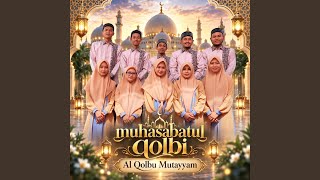 Download lagu Al Qolbu Mutayyam mp3