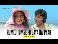 Humko Tumse Ho Gaya Hai Pyar Lyrical Video Amar Akbar Anthony Lata Mangeshkar Kishore Kumar