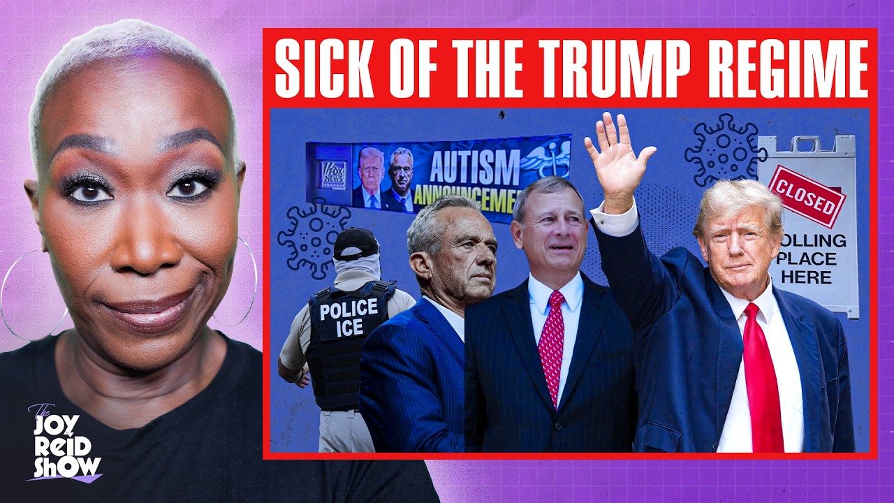 Sick of the Trump Regime | The Joy Reid Show