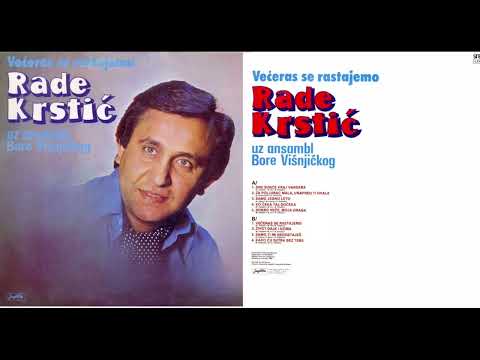 Rade Krstić - Kako ću sutra bez tebe (Audio 1983)