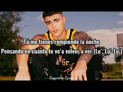 Lunay - Soñé contigo ayer (LETRA)