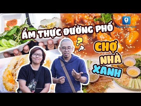 [Ẩm thực đường phố] Vi vu CHỢ NHÀ XANH - Thiên đường ăn uống giá sinh viên ở Hà Nội | Feedy VN