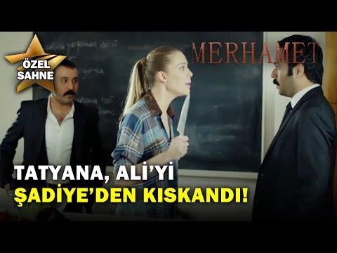 Tatyana, Ali’yi Şadiye’den Kıskandı! - Merhamet Özel Klip