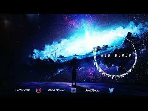 PeetGBeatz - New World (Official Audio)