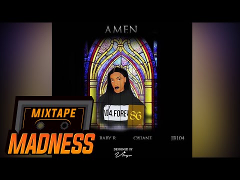 #86 Stampface x Baby R - Amen ft Oxiane | Mixtape Madness