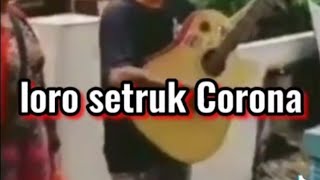 Download lagu viral di tiktok..!! Pengamen lucu yang menyanyi lagu corona mp3