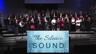 The Silence And The Sound Christmas Cantata