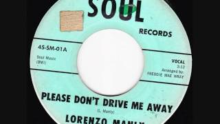 Lorenzo Manly - Please Don't Drive Me Away