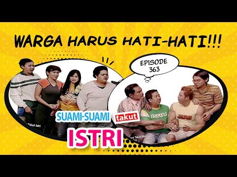 Waduh Harus Lebih Hati - Hati Nih | Suami Suami Takut Istri Eps 363 - Part 2