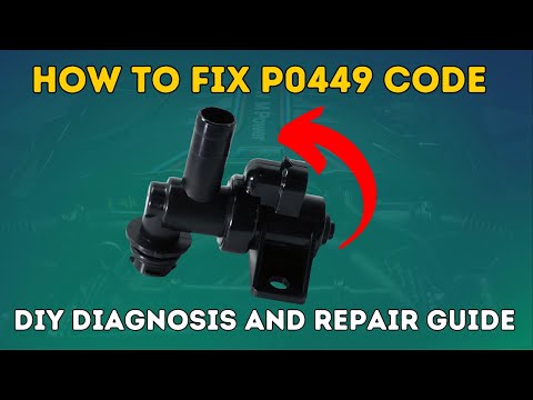 How to Fix P0449 Code: DIY Diagnosis and Repair Guide |