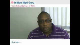 Mr. Chika, Nigeria patient video testimonial India