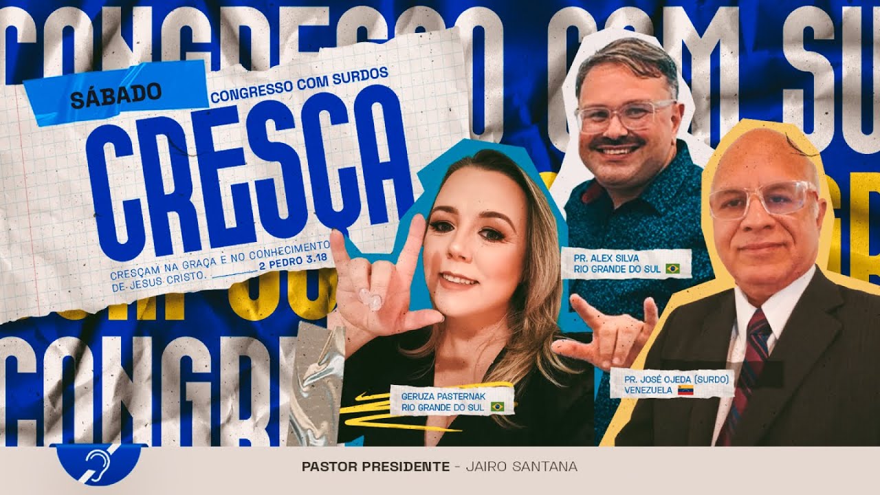 Congresso com Surdos - CRESÇA - 2 Pedro 3.18