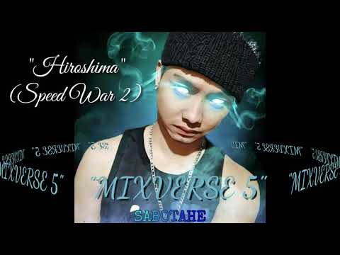 #Sabotahe#SpeedRap#Singko  MIXVERSE 5