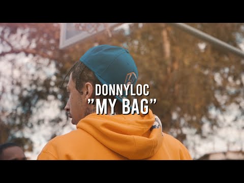 DonnyLoc - My Bag (Official Music Video) Shot & Edit by @HighWorldVisual