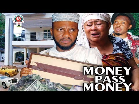 Money Pass Money Season 3 - Yul Edochie|New Movie|2018 Latest Nigerian Nollywood Movie HD1080p