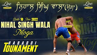 Nihal Singh Wala (Moga) Kabaddi Tournament 18 Jan 2022