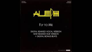 Aleph – Fly To Me (Digital Remixed Vocal Version)