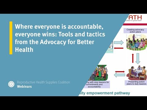 Where everyone is accountable, everyone wins: Tools and tactics from the Advocacy for Better Health