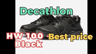 Giày Decathlon HW100 (HW 100) black. Giày đi bộ phổ thông.