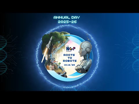 🔴LIVE :  The NGP School |Annual Day '25 : Roots to Robots | 18 Dec 2025