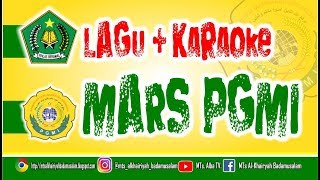 Download lagu Mars PGMI Instrument karaoke mp3