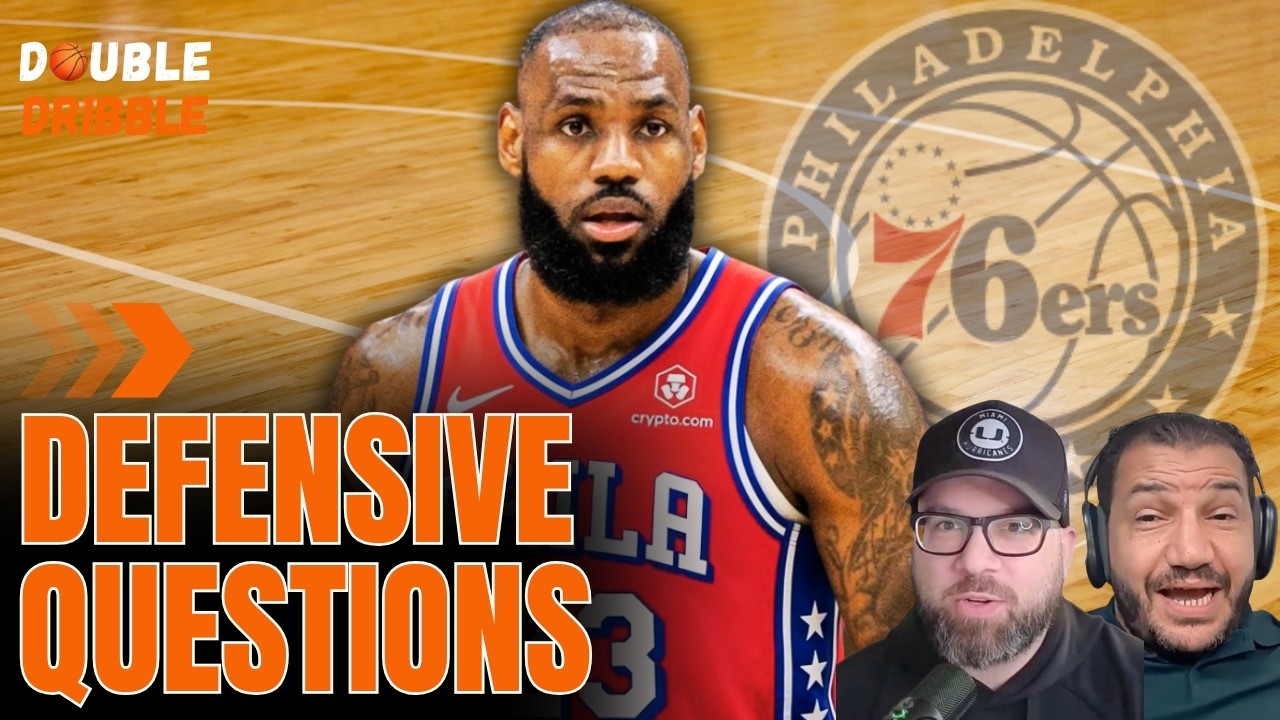 Can Philadelphia 76ers Be GOOD ENOUGH on Defense After Signing LeBron James