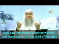 How Can Menstruating Women Worship Make Dua In The Last Third Of The Night Assim Al Hakeem