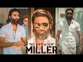 MurukkuMeesa Swag Captain Miller WhatsApp Status